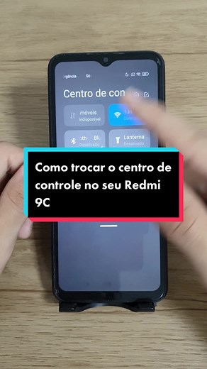 Como trocar o centro de controle no seu Redmi 9C