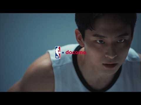 NBA docomo CM「そこには」篇（30秒) / 河村勇輝​