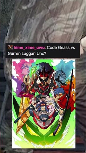 “Code Geass vs Gurren Lagann unc?” #codegeass #gurrenlagann #anime