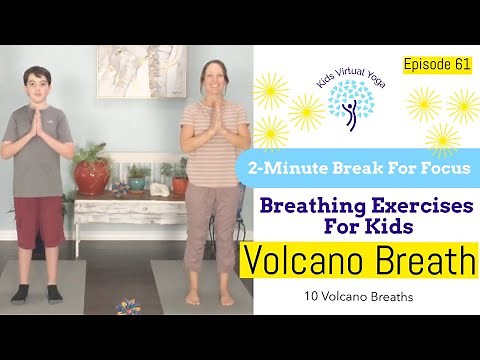 Volcano Breath | Breathing Exercises For Kids | Breathing Exercise For Focus | 2-Minute School Break