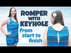 How to Make a Romper without a Pattern | DIY Romper with Keyhole Back