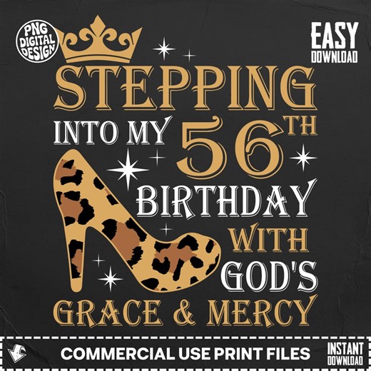56th Birthday PNG Digital: Stepping 56th Grace Mercy Crown Leopard Heel - Etsy