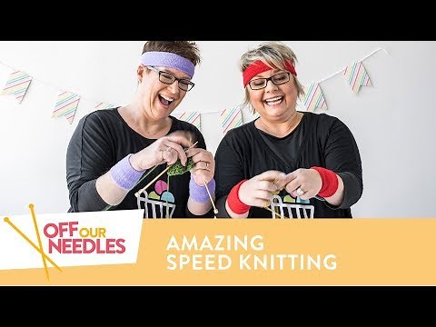 How to Knit Faster + SPEED KNITTING Challenge! | Off Our Needles S4E9