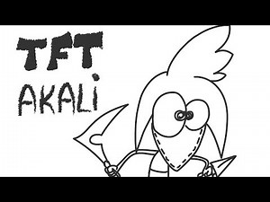 TFT - Akali