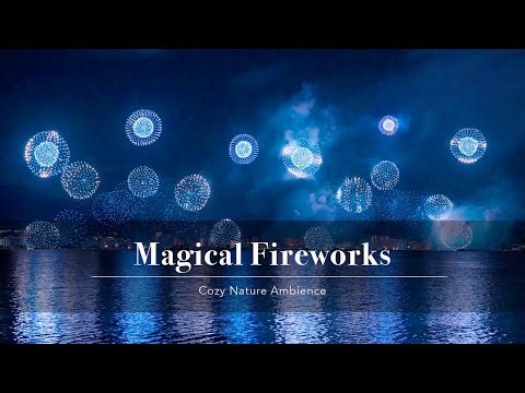 2 Hours of Magical Fireworks 🎆 | 4K | | Calm Fireworks Ambience & White Noise