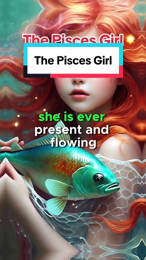 The Pisces Girl: Traits, Personality, and Astrology Reading