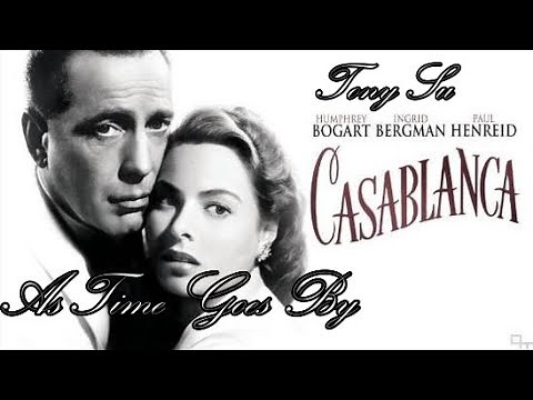 As Time Goes By (隨著時光流逝) - Dooley Wilson - [中英字幕] Lyrics + Chinese subs HD