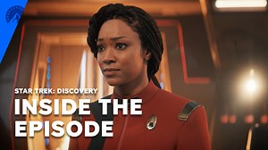 Watch Star Trek: Discovery Inside the Season 4 Premiere Kobayashi Maru - Paramount