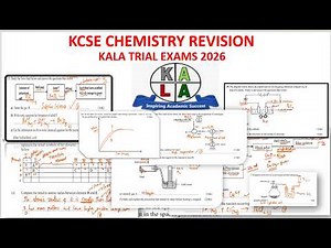 KCSE CHEMISTRY PAPER 1 REVISION | KALA TRIAL EXAMS JULY 2026 | QUESTIONS 1–27