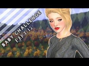 Let's Play The Sims 3: 100 Baby Challenge | Part 13 - Baby Time
