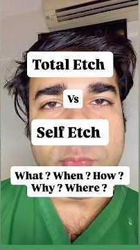 Total etch vs self etch. Part 01 #dentaleducation #restorativedentistry #dentaltips #dentalstudent