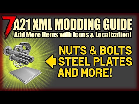 Adding Items, Icons & Localization - 7 Days to Die A21 XML Modding Tutorial for Beginners [6]