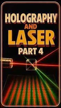Holography And Laser #part4 | #factpulse