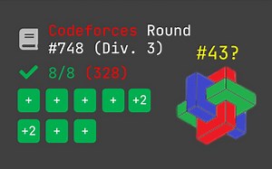 [生日场|LagForces] Codeforces Round #748 (Div. 3) 8 of 8 #43?
