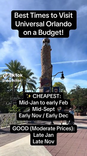 Best Times to Visit Universal Orlando on a Budget!