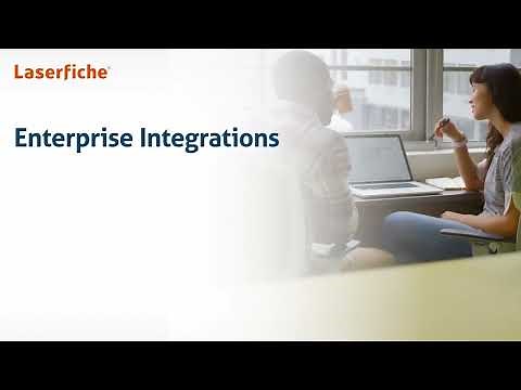 Laserfiche Enterprise Integrations