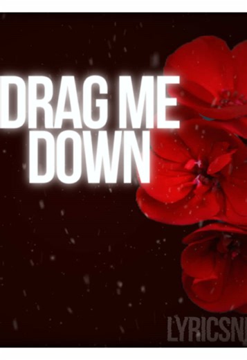 DRAG ME DOWN . #lyrics #music #songs #dragmedown #onedirection lyrics song music