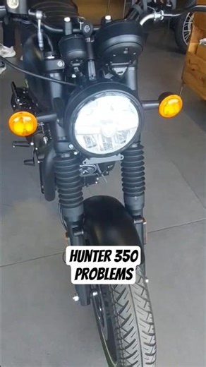 Hunter 350 major problems #royalenfield #hunter350 #classic350 #gt650