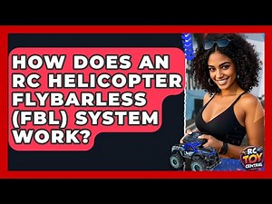 How Does An RC Helicopter Flybarless (FBL) System Work? - RC Toy Central