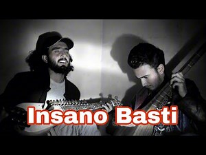 Insano Basti | Tarz E Khalifa
