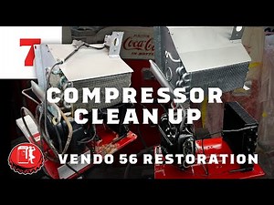 Compressor Clean Up & More! | Vendo 56 Coca-Cola Machine Restoration