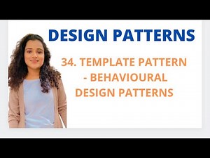#34 Template Design Pattern - Behavioural Patterns |DP|