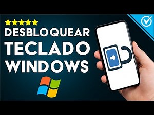 Cómo Desbloquear el Teclado de mi PC Windows 10 - Guía Completa