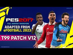 PES 2017 Tutorial Install Patch T99 V 12