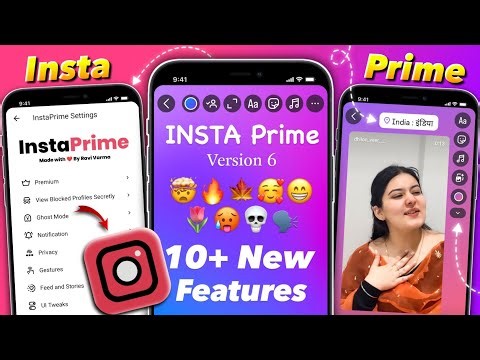 InstaPrime V6 🥳| iOS Fonts + iOS Emojis | Secret Features | iPhone Location | New iOS Instagram 2026