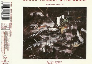 Bruce Hornsby & The Range With Shawn Colvin - Lost Soul