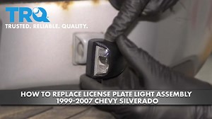 How to Replace License Plate Light Assembly 1999-2007 Chevy Silverado