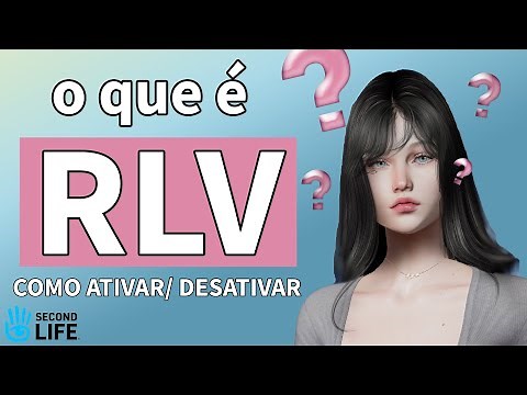 RLV: What is it? How to Enable and Disable? [Second Life]