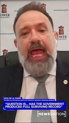 Question is... has the government produced full surviving record?: Retired CIA officer on MKUltra