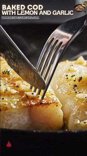 Baked Cod Recipe with Lemon & Garlic in 22 Minutes! 🐟🍋