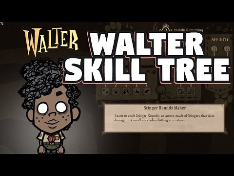 Walter Skill Tree Guide Don't Starve Together - Best Walter Skill Tree for Don't Starve Together