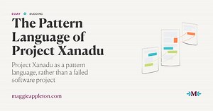 The Pattern Language of Project Xanadu