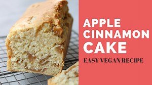 How to Make Vegan Apple Cinnamon Cake: A Moist, Delicious Dessert!