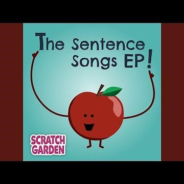 The Sentence Song (Capital Letter + Full Stop Version)