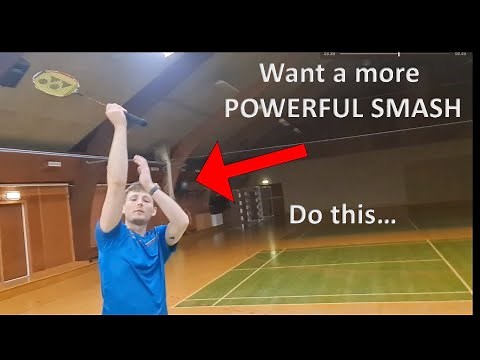 3 TIPS FOR A POWERFUL SMASH - Badminton Tutorial