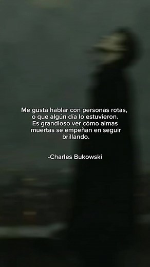 Siguen brillando — poema de Charles Bukowski (Ayli & Jimyj)