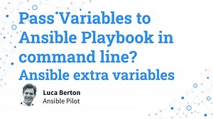 How to Pass Variables to Ansible Playbook in the command line? — Ansible extra variables