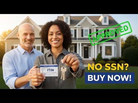 No Social Security Number? No Problem! The 2026 ITIN Home Loan Guide