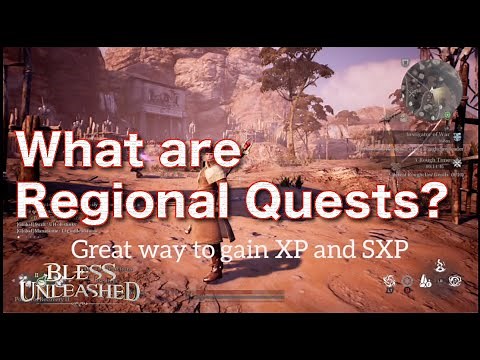 What are Regional Quests? | Bless Unleashed | BU