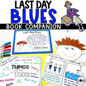 Last Day Blues Read Aloud - End of the Year Activities - Reading Comprehension