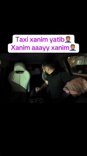 Bele yatmaq Omar?🤦🏽‍♂️🤦🏽‍♂️#aqayev_drive #aqayev #taxi #xanimyatib