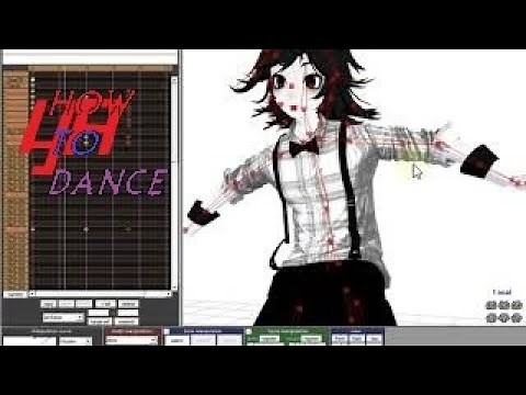 Tutorial MMD) How TO make a character (model)DANCE!!!!!!!