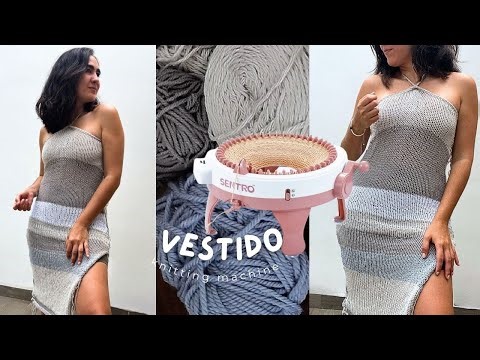 Knitting a Dress with the Sentro Machine - BLOG / TUTORIAL