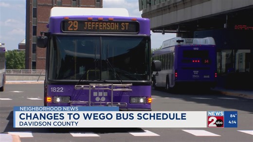 Changes coming this summer to WeGo's bus schedule