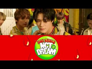 NCT DREAM『맛(Hot Sauce)』【日本語字幕／日本語歌詞／カナルビ】MV