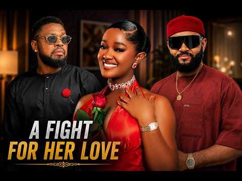 A FIGHT FOR HER LOVE (Jerry Williams, Stephen Odimgbe, Luchy Donalds) - 2026 Nollywood Movies